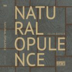 NATURAL OPULENCE